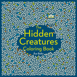 The Hidden Creatures Coloring Book,Used
