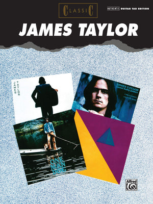 Classic James Taylor: Authentic Guitar Tab (Authentic Guitartab Editions),Used