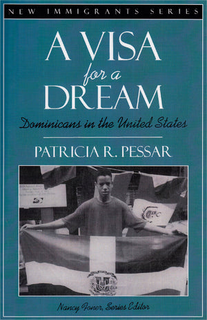 A Visa for a Dream: Dominicans in the United States (Part of the New Immigrants Series),Used