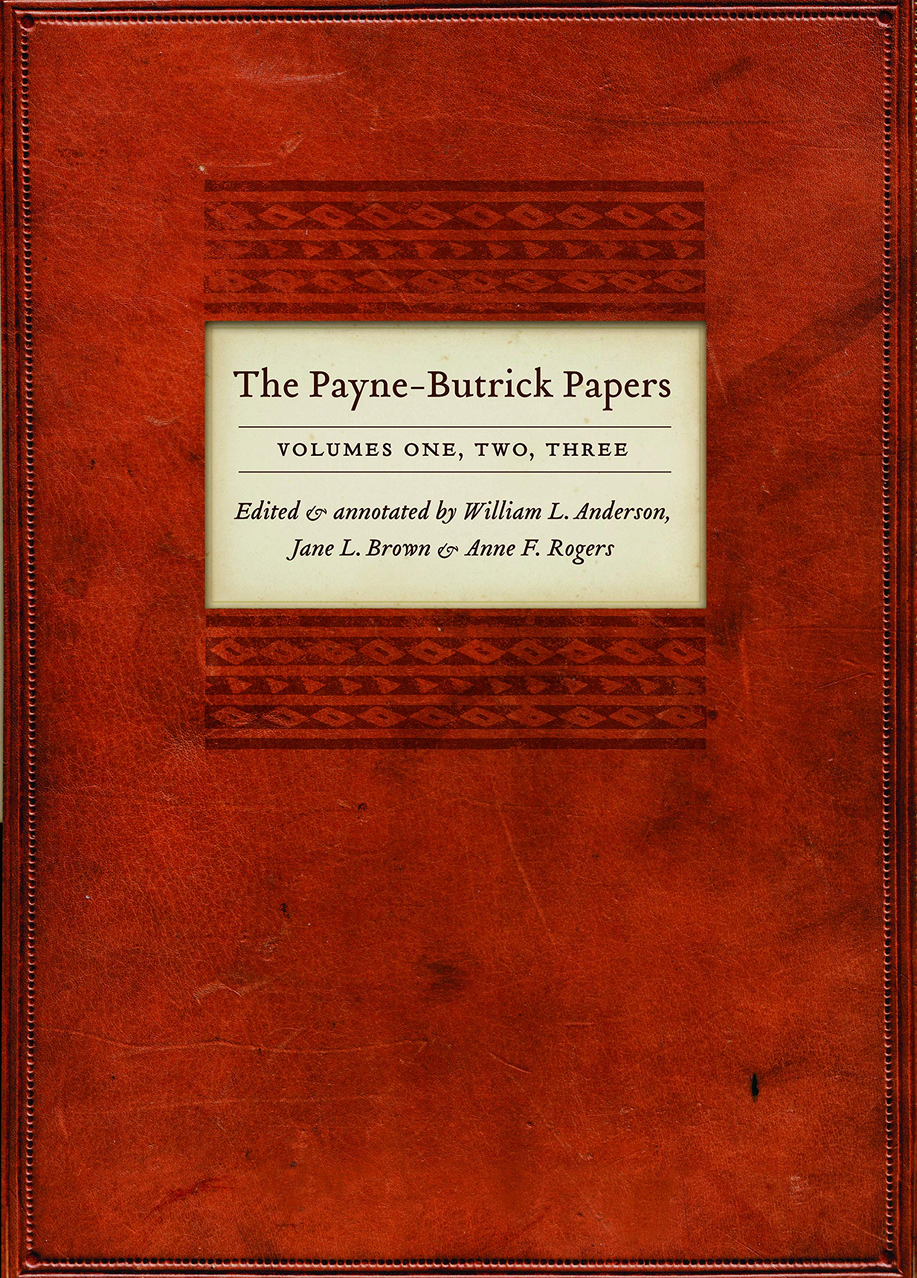 The Paynebutrick Papers, 2Volume Set (Indians Of The Southeast),Used