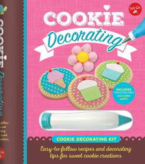 Cookie Decorating: Easytofollow recipes and decorating tips for sweet cookie creations  Includes frosting pen and cookie cutt,Used