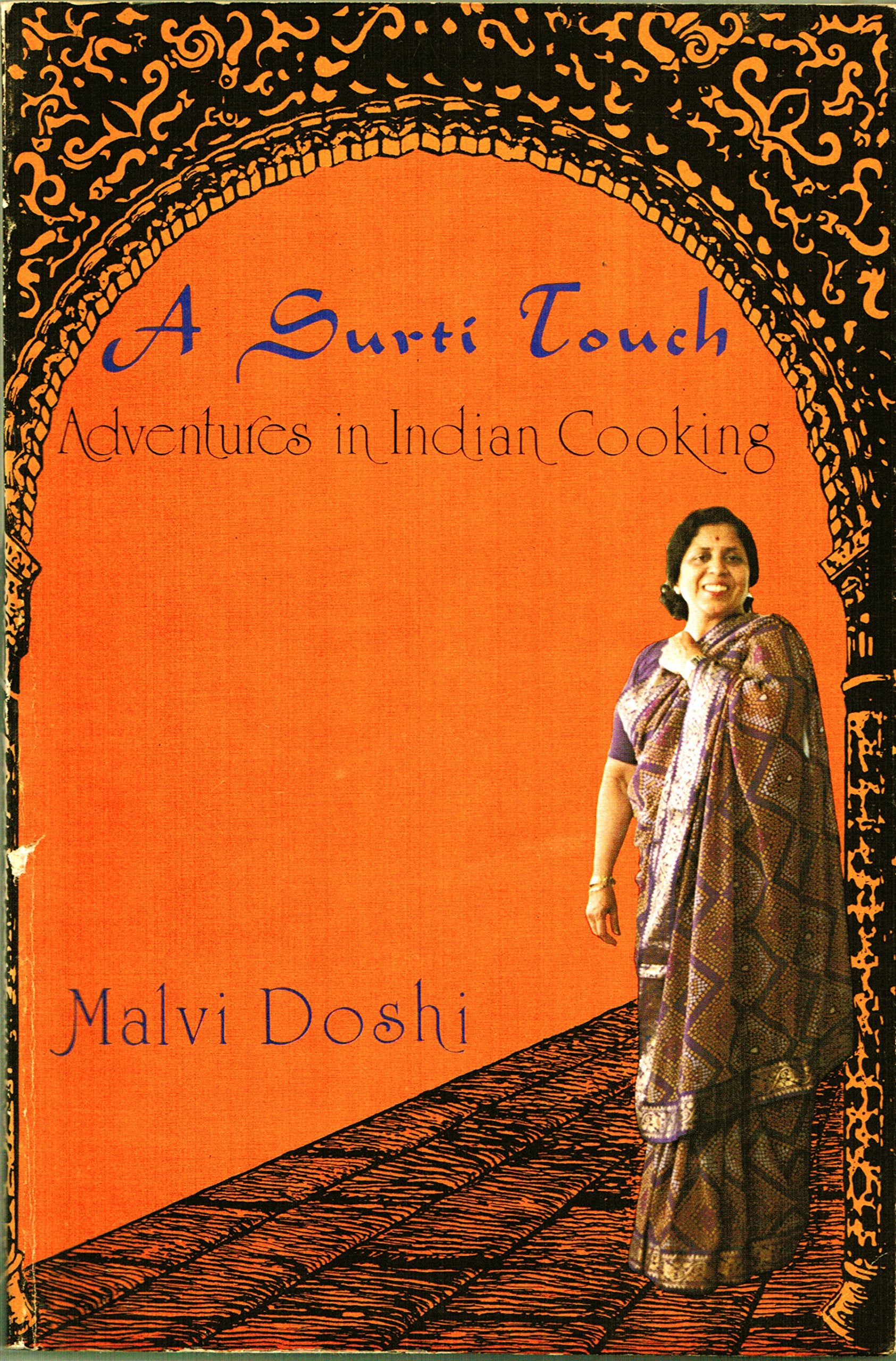A Surti Touch: Adventures In Indian Cooking,Used