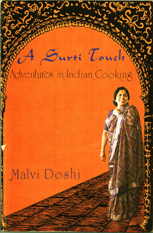 A Surti Touch: Adventures In Indian Cooking,Used