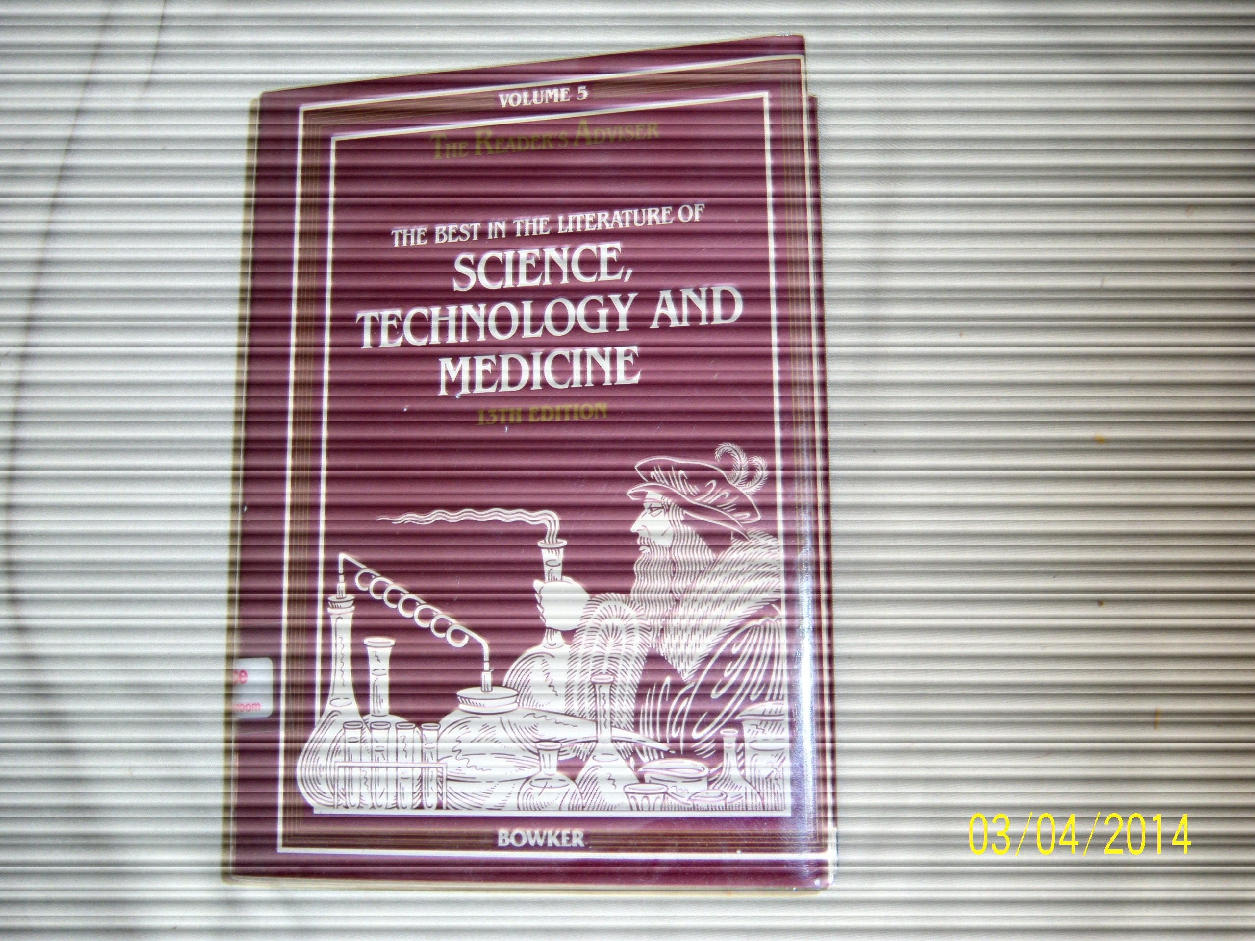 Reader's Adviser: The Best in the Literature of Science, Technology and Medicine,Used