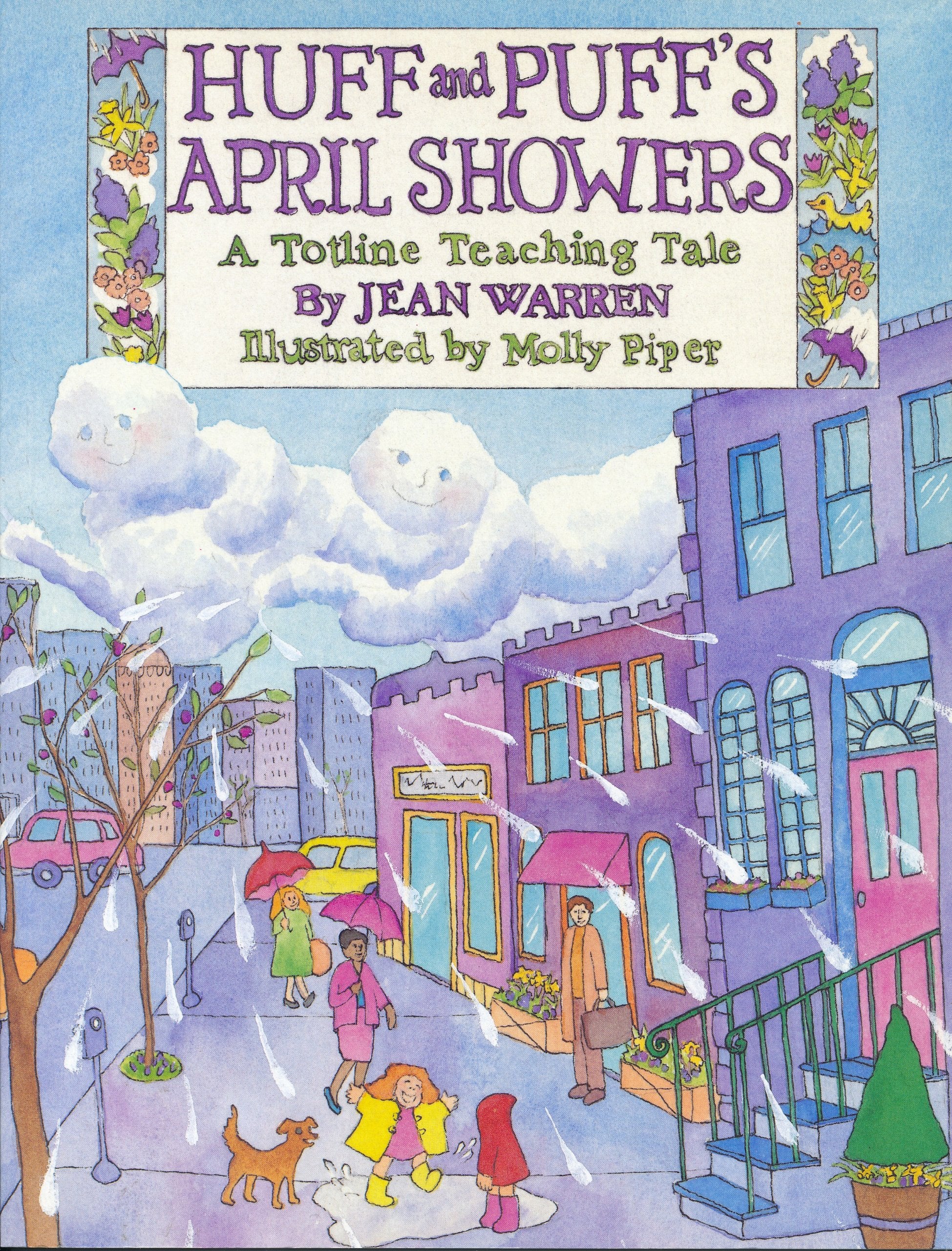 Huff and Puff's April Showers/Story and Activity Book (A Totline Teaching Tale),Used