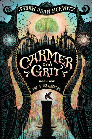 Carmer And Grit, Book One: The Wingsnatchers (Volume 1)