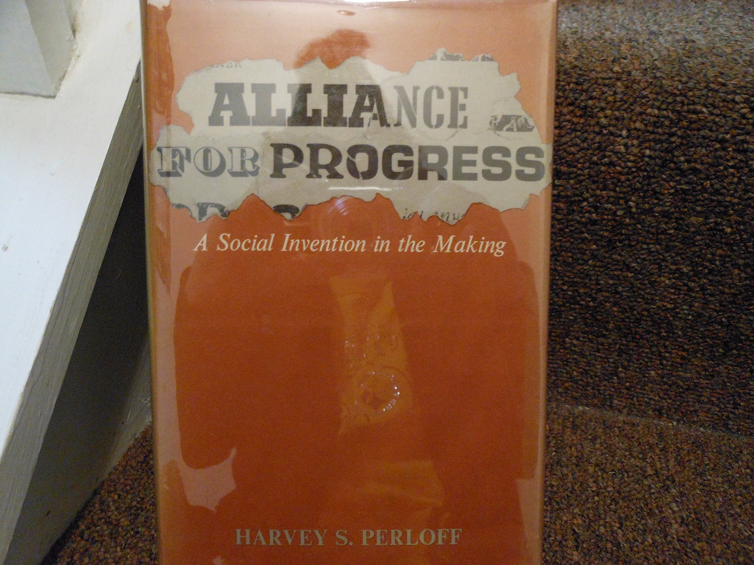 Alliance For Progress (Rff Press)