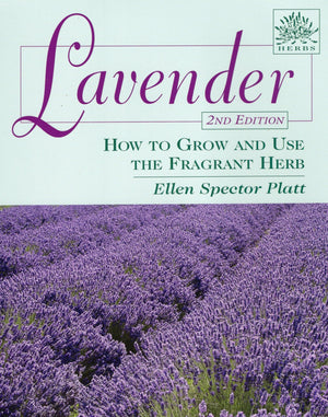Lavender: How to Grow and Use the Fragrant Herb (Herbs (Stackpole Books)),Used