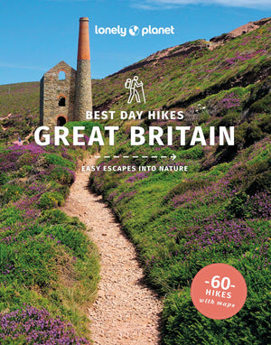 Lonely Planet Best Day Hikes Great Britain (Hiking Guide)