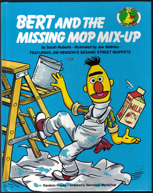 Bert and The Missing Mop MixUp: Featuring Jim Henson's Sesame Street Muppets (Sesame Street StarttoRead Book),Used
