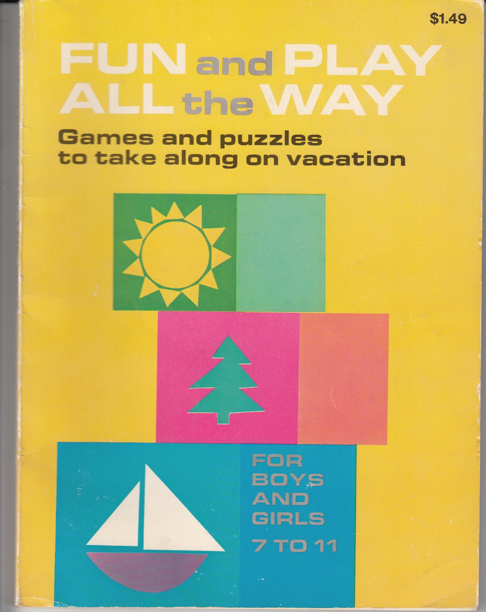 Fun and Play All the Way,Used