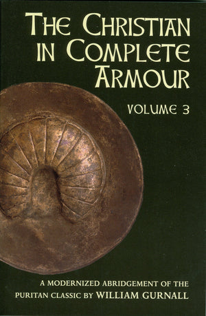 The Christian In Complete Armour, Vol. 3,Used