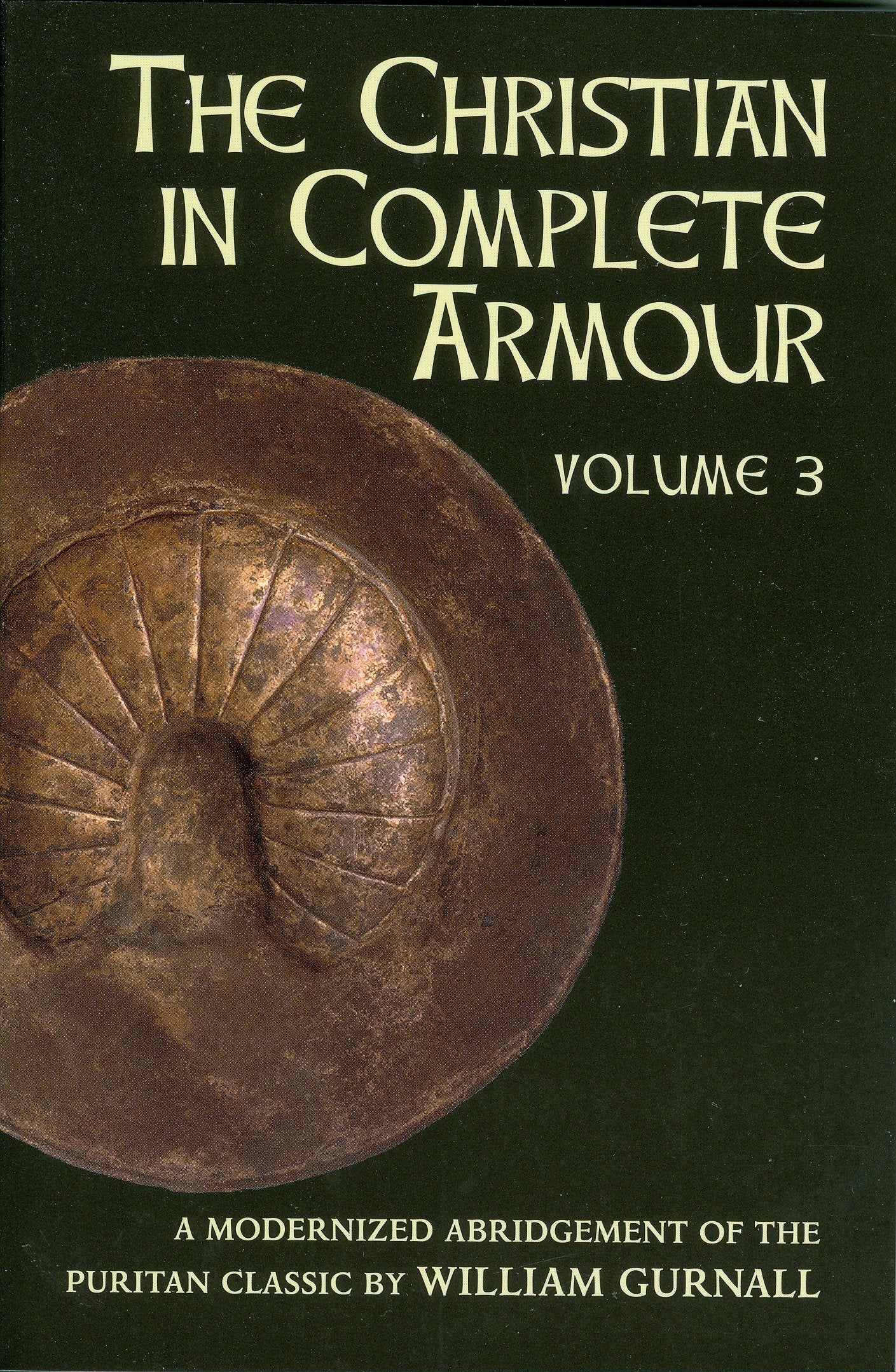 The Christian In Complete Armour, Vol. 3