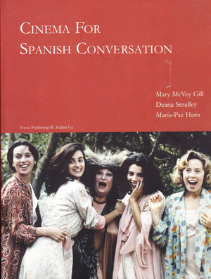 Cinema for Spanish Conversation (Spanish Edition),New