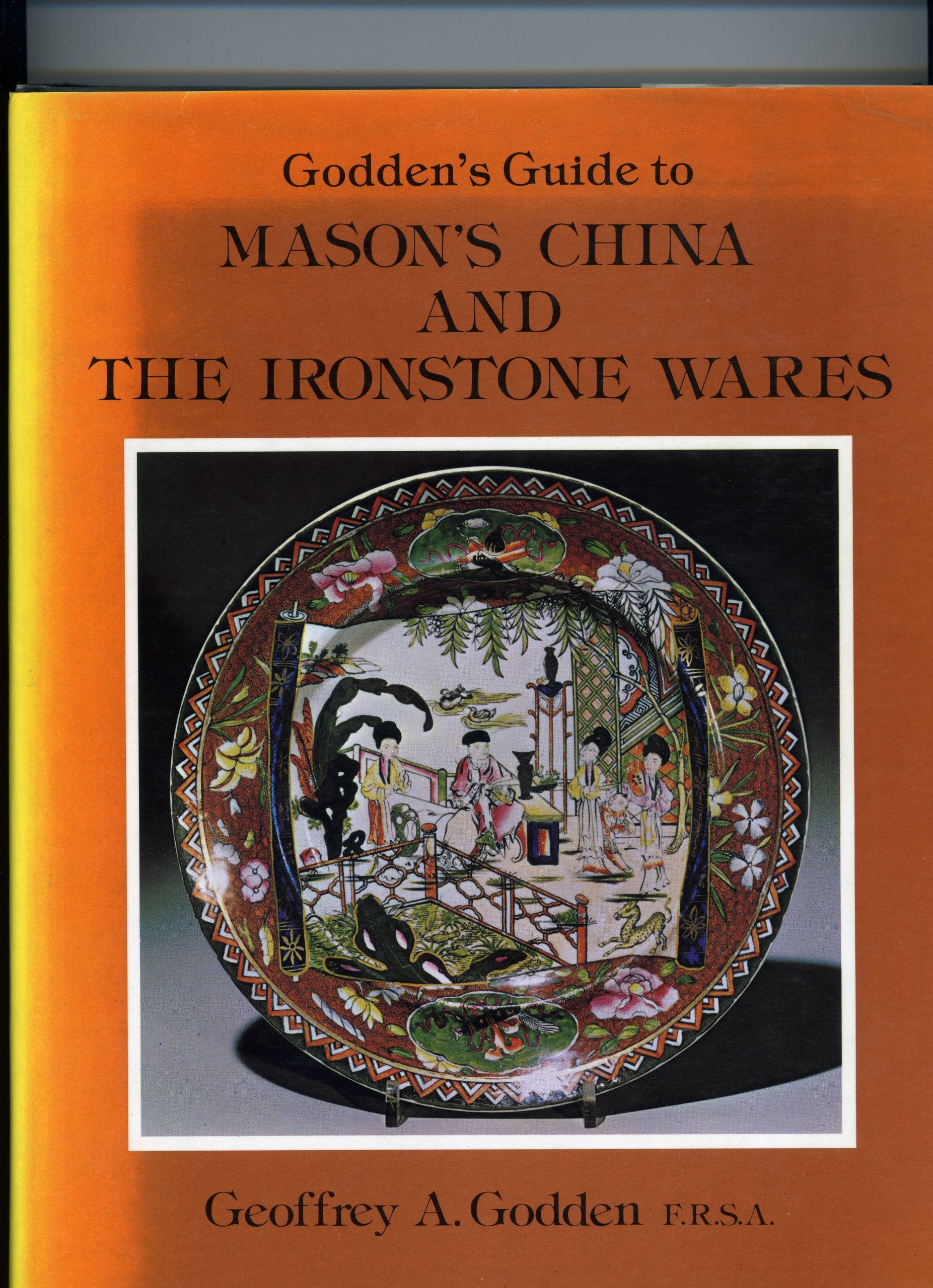 Godden's Guide to Mason's China and the Ironstone Wares,Used