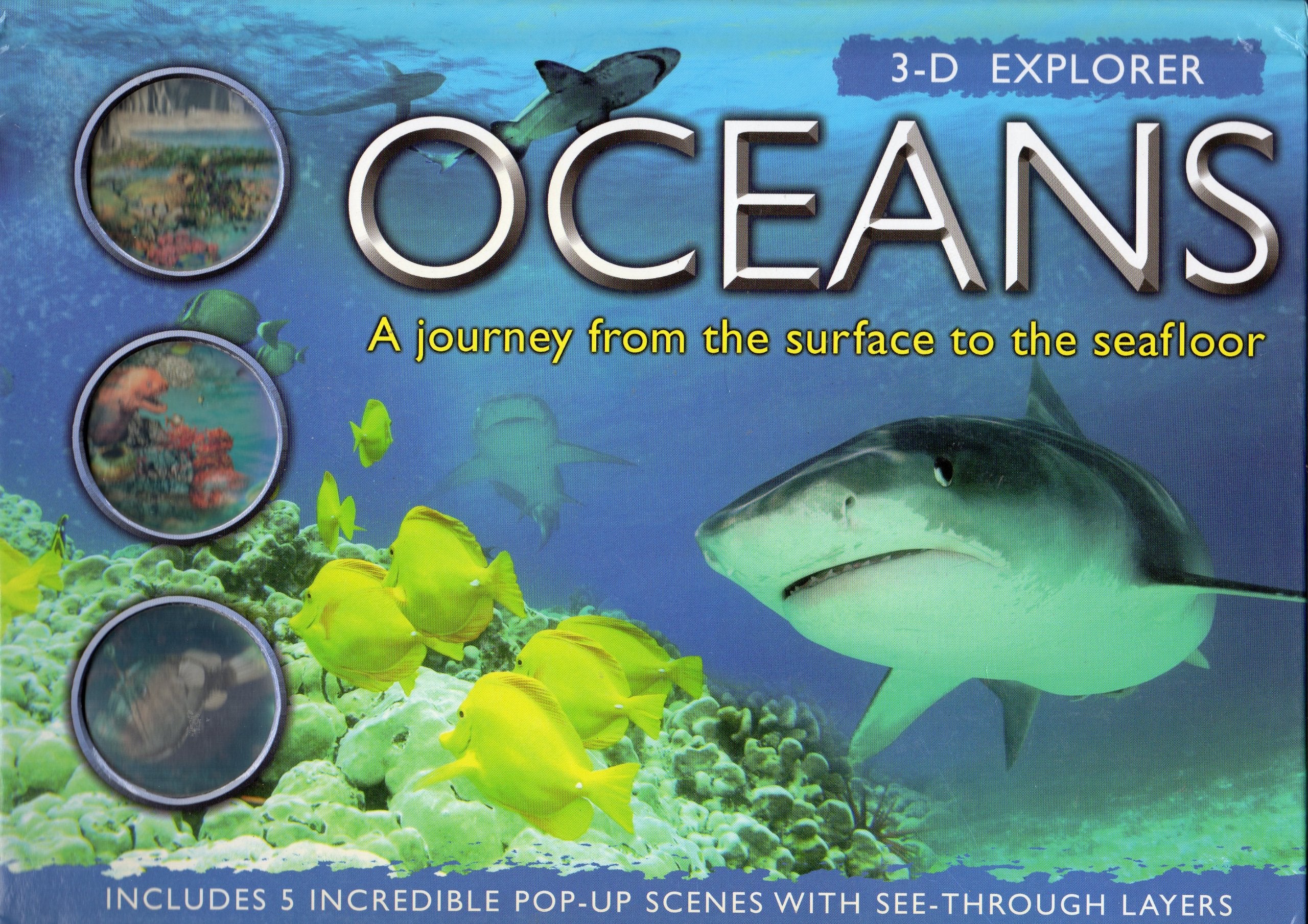 Oceans: A Journey from the Surface to the Seafloor (3D Explorer),New