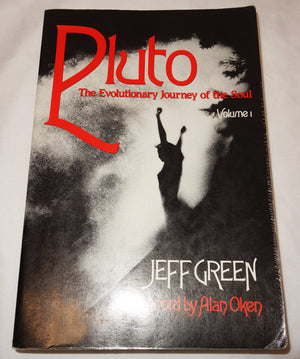 Pluto: The Evolutionary Journey Of The Soul, Volume 1 (Llewellyn Modern Astrology Library)