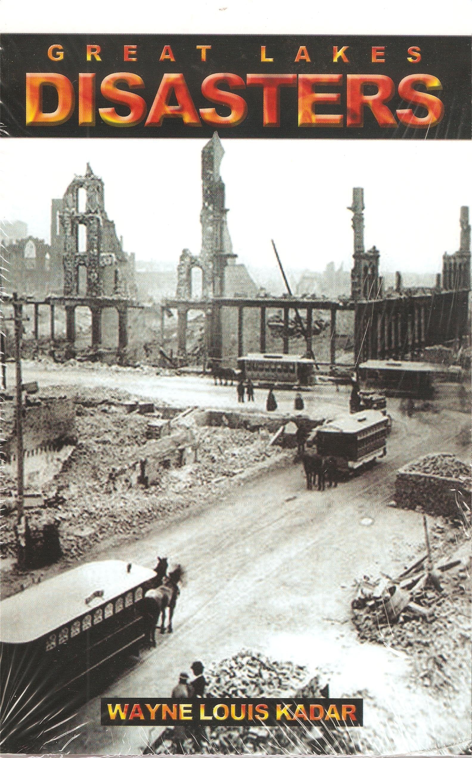 Great Lakes Disasters,New