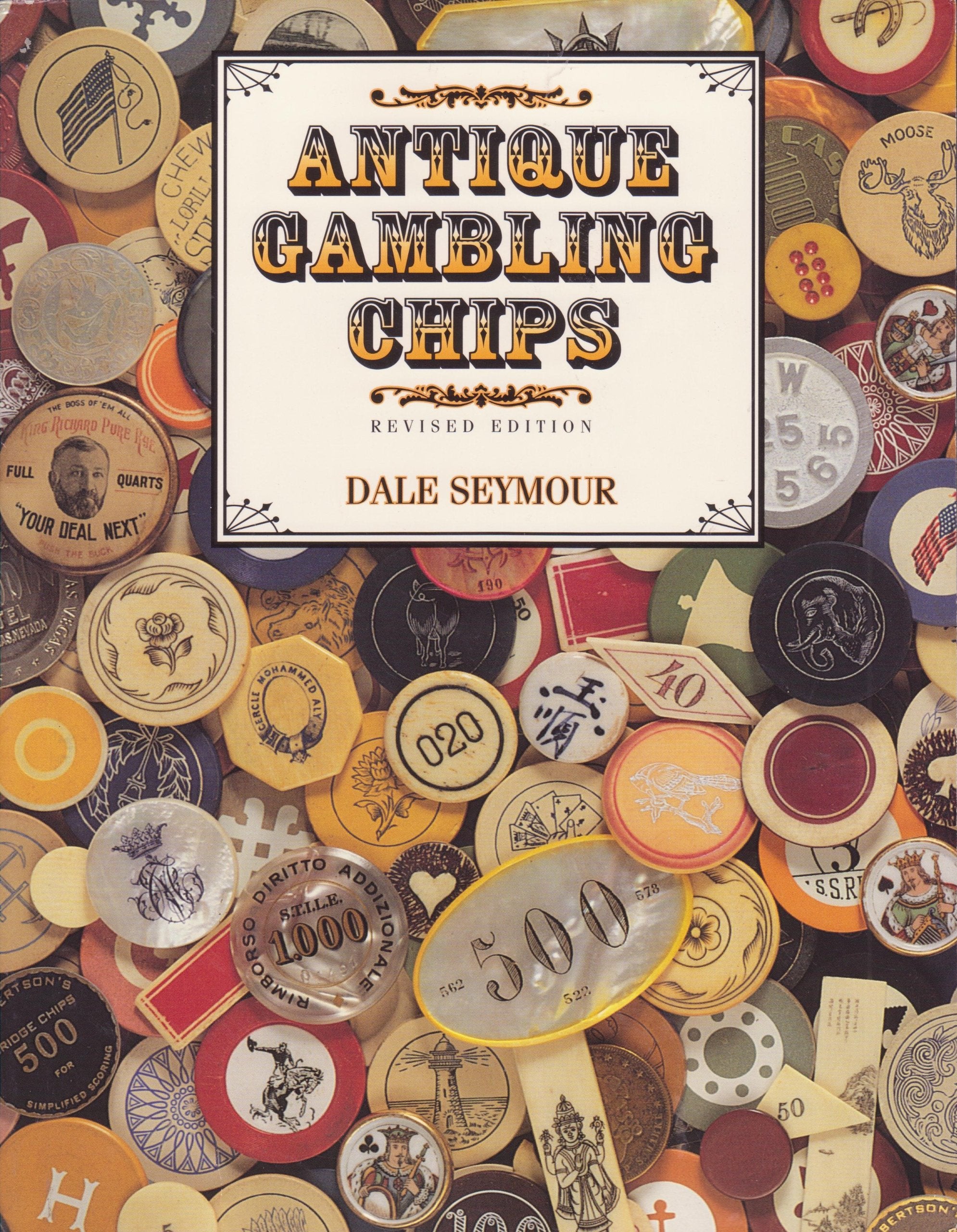 Antique Gambling Chips, Revised Edition
