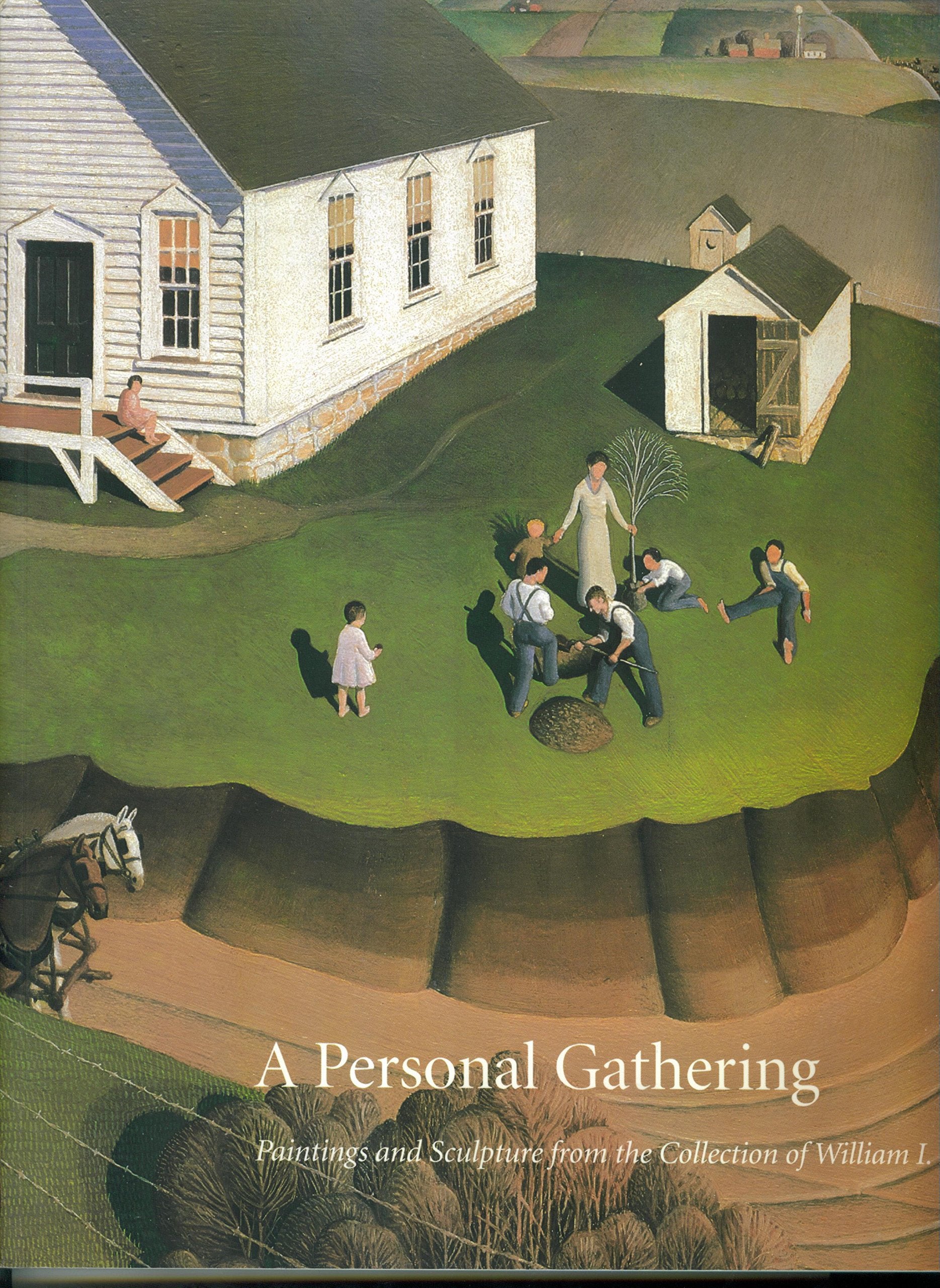 A personal gathering: Paintings and sculpture from the collection of William I. Koch,Used