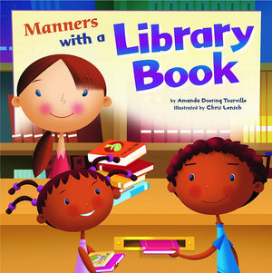 Manners with a Library Book (Way To Be!: Manners),Used