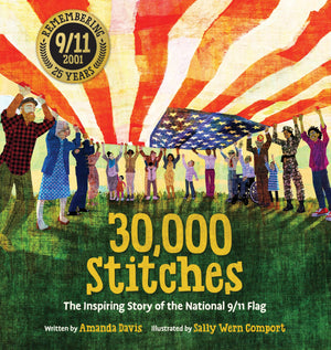 30,000 Stitches: The Inspiring Story Of The National 9/11 Flag
