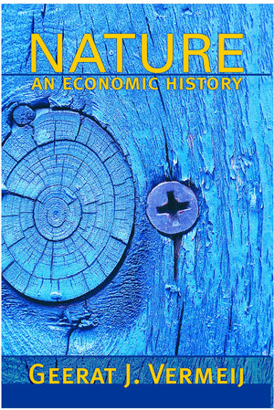 Nature: An Economic History,New