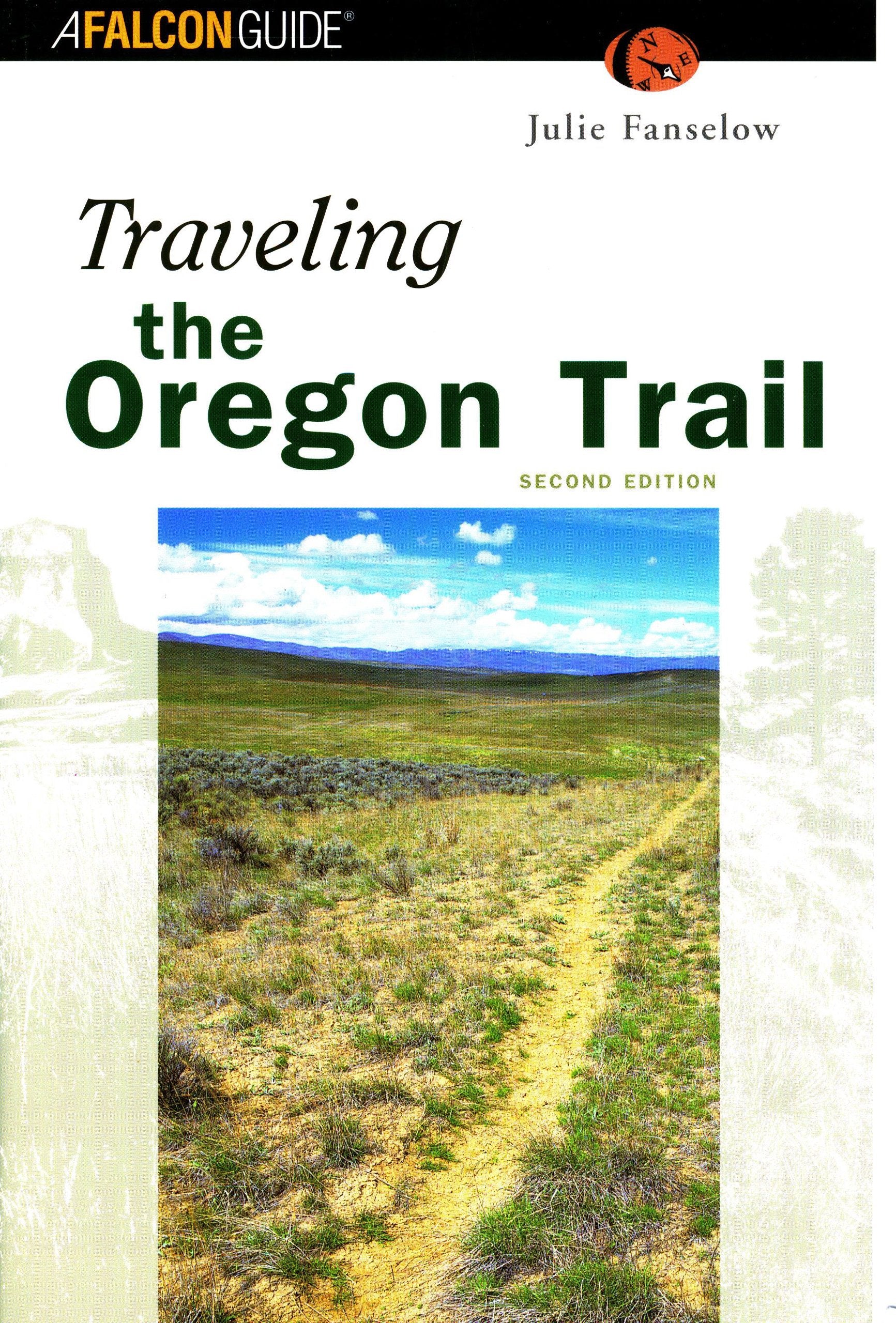Traveling the Oregon Trail, 2nd Edition,Used