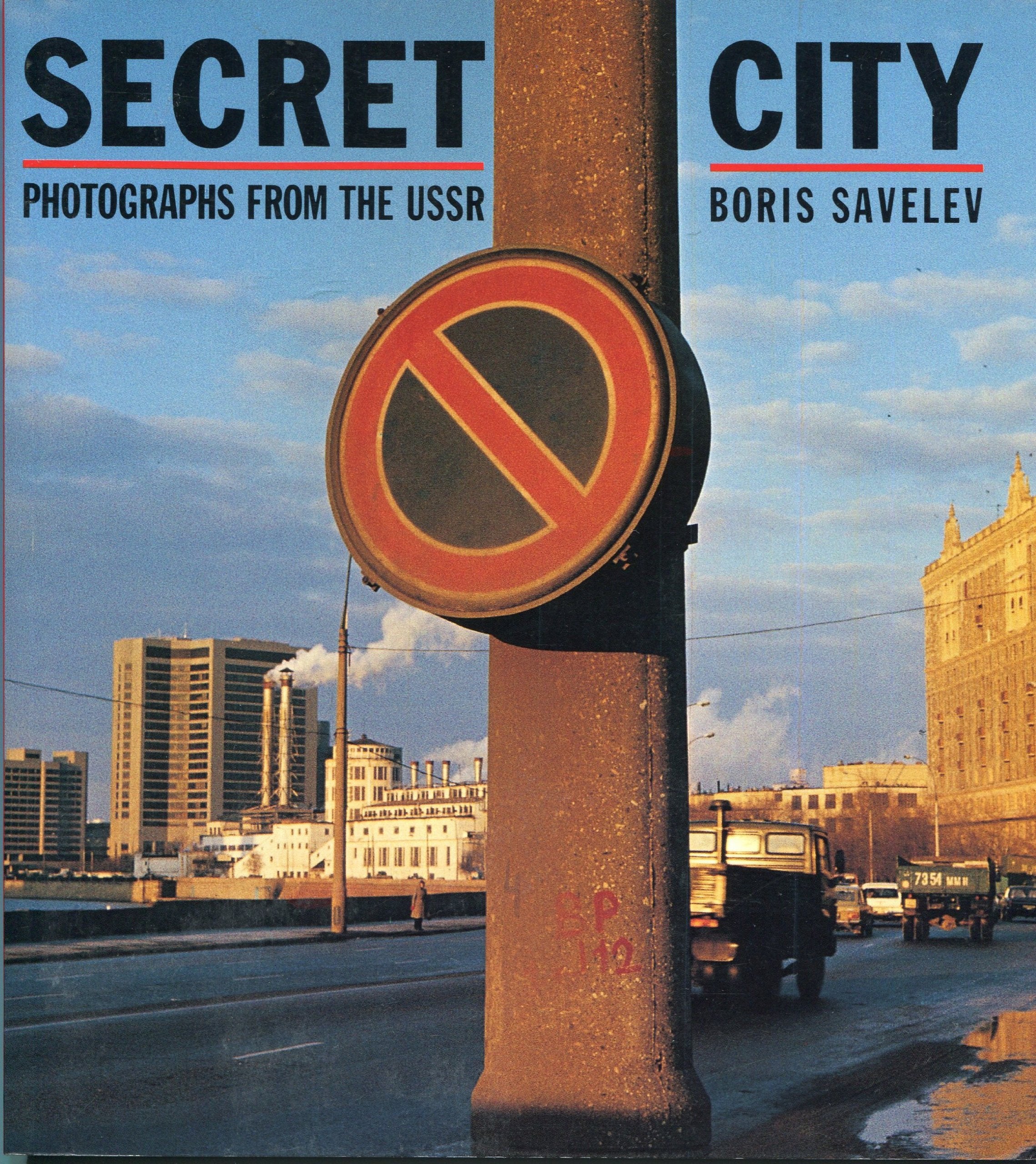 Secret City: Photographs from the USSR,Used