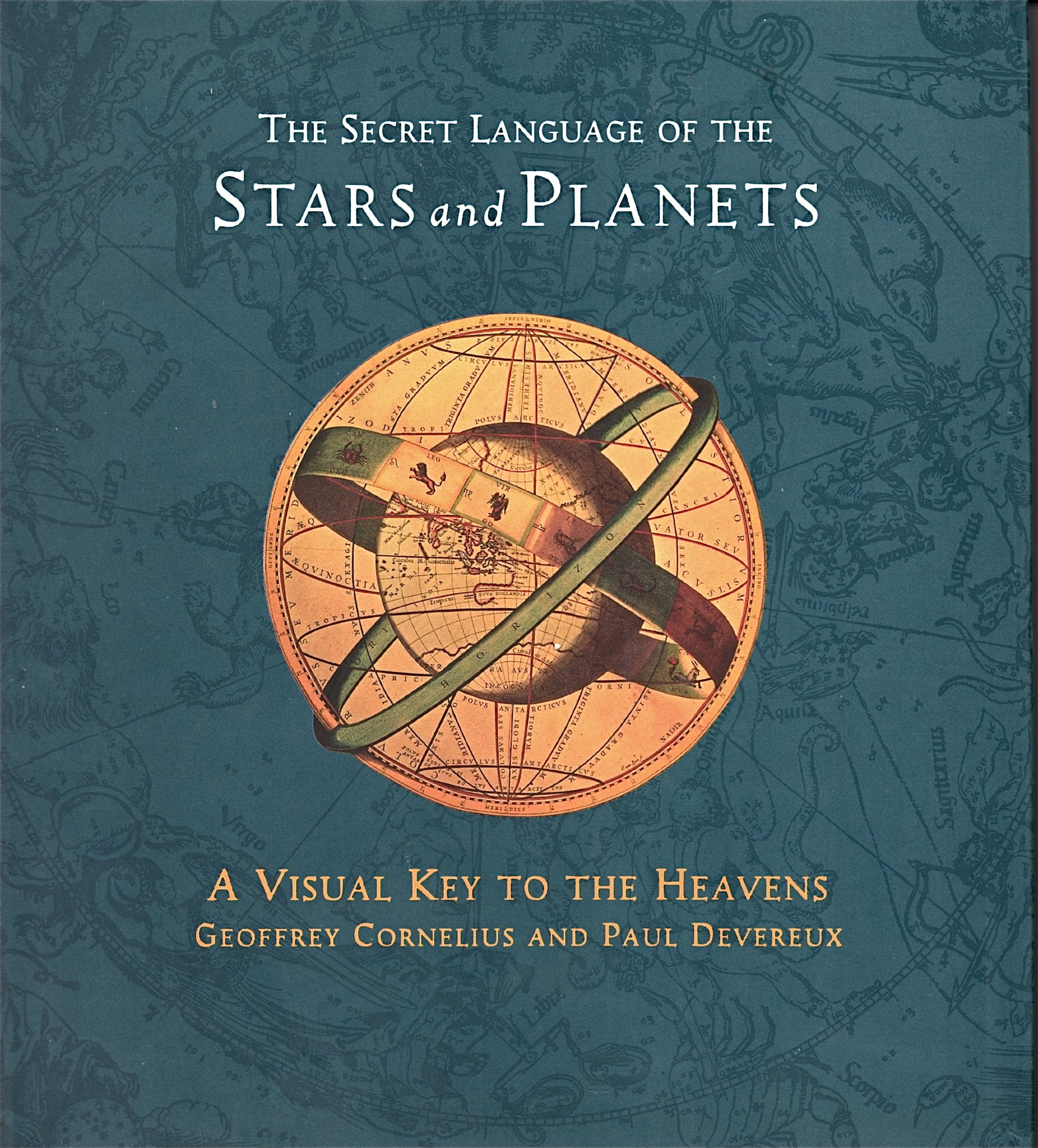 The Secret Language Of The Stars And Planets: A Visual Key To The Heavens,New