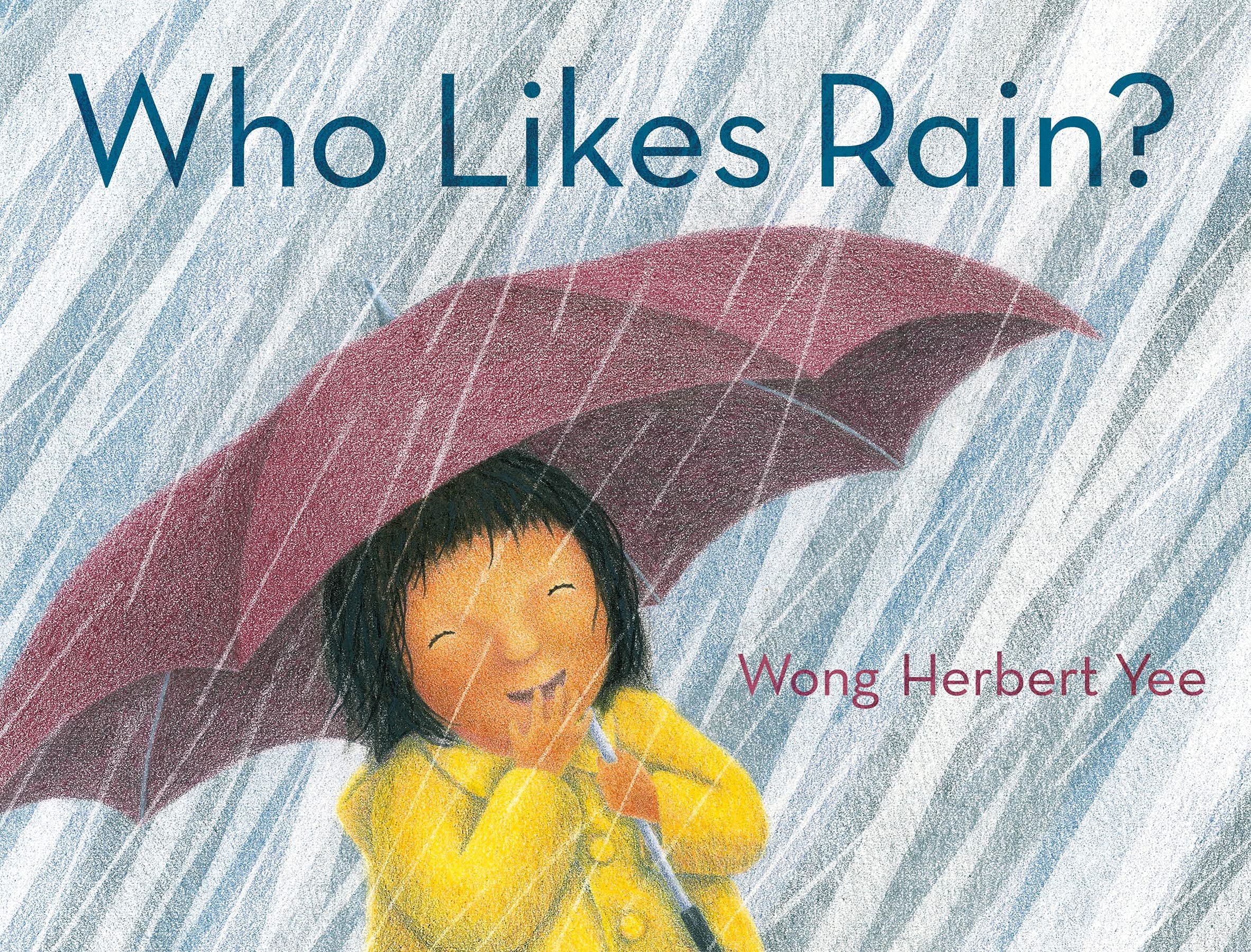 Who Likes Rain?,New