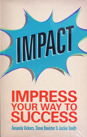 Impact: Impress your way to success (2nd Edition),Used