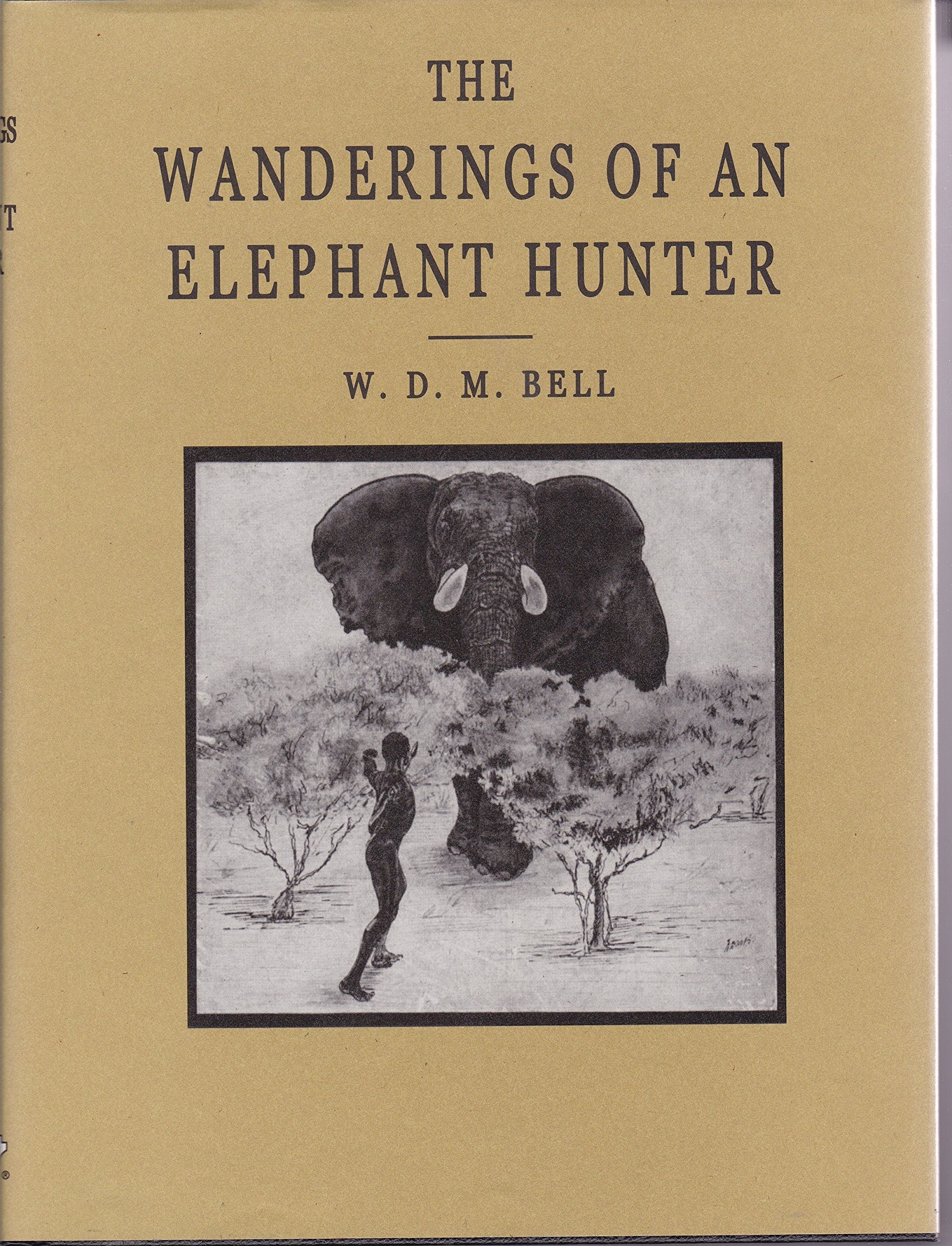 The Wanderings of an Elephant Hunter,Used