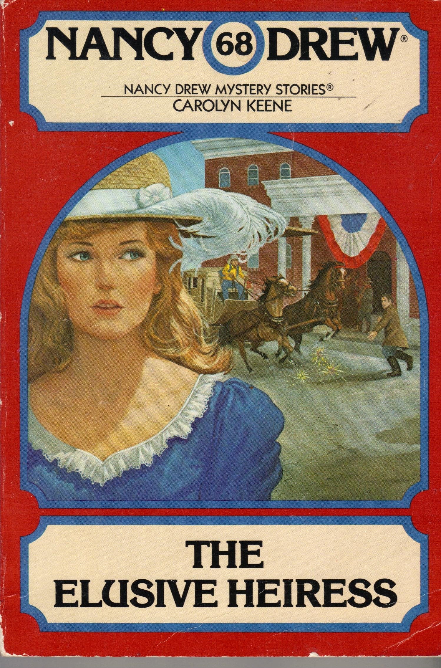 The Elusive Heiress (Nancy Drew Mystery Stories, No 68),Used