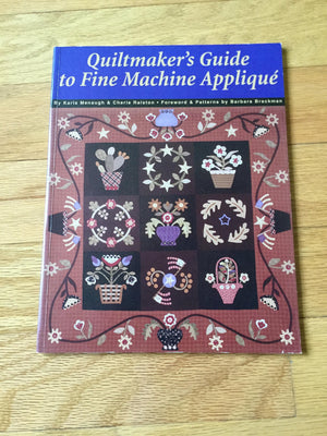 Quiltmaker's Guide to Fine Machine Applique,Used