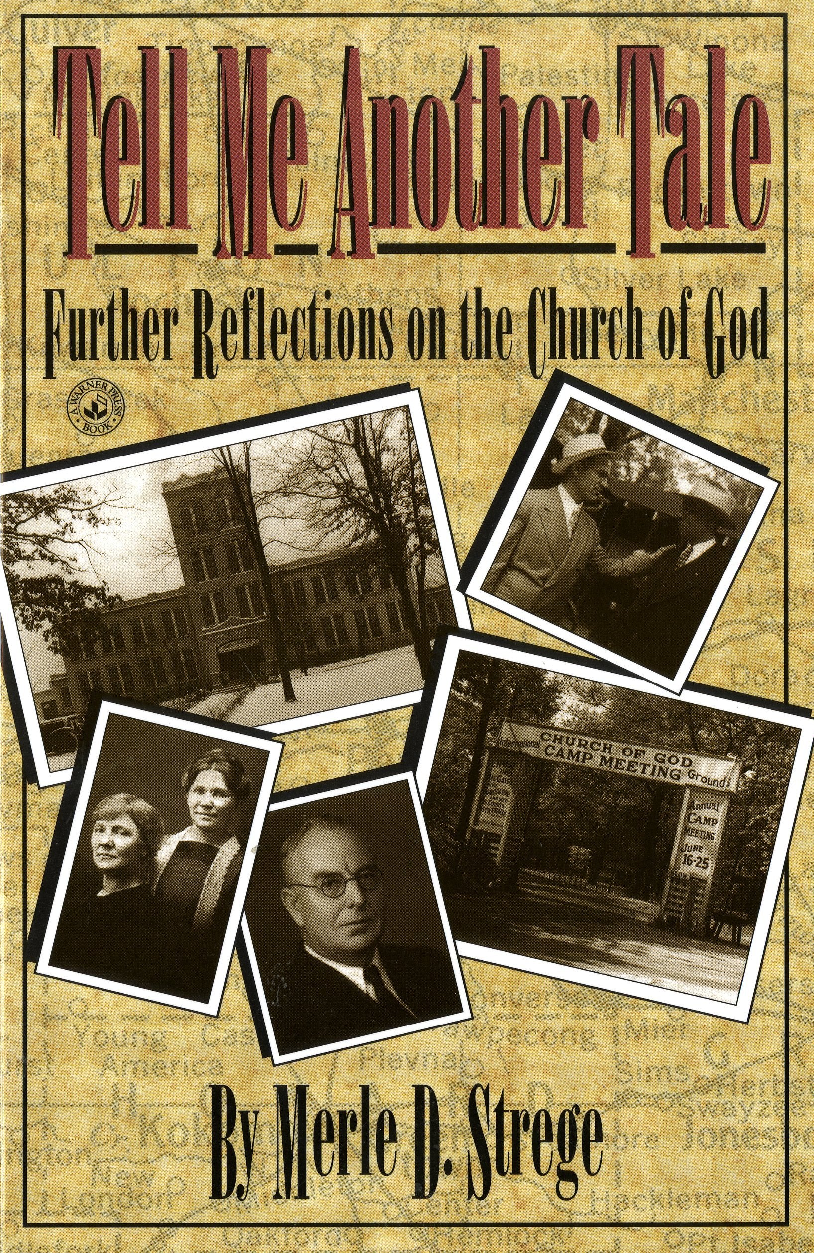 Tell me another tale: Further reflections on the Church of God,Used