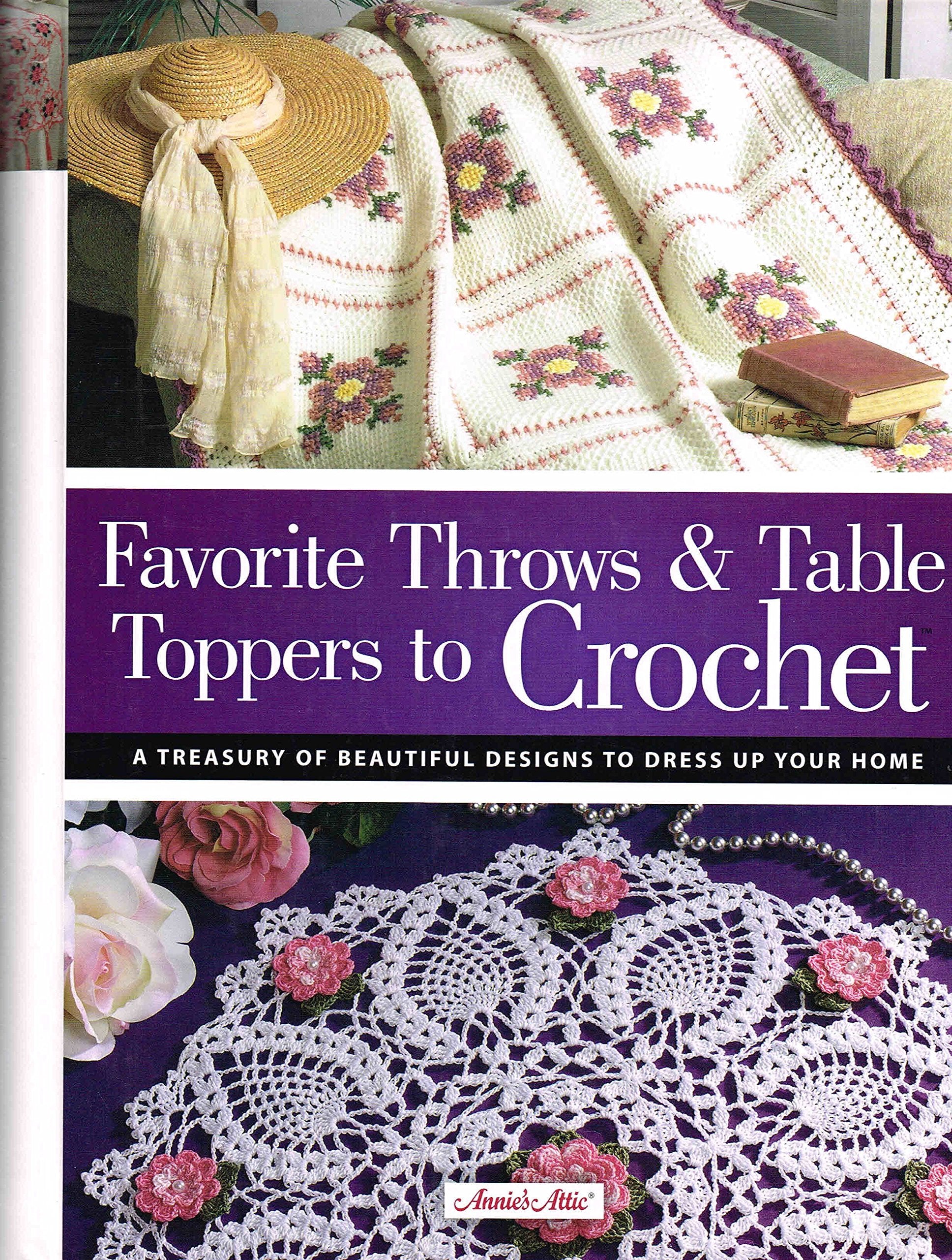 Favorite Throws & Table Toppers to Crochet,Used