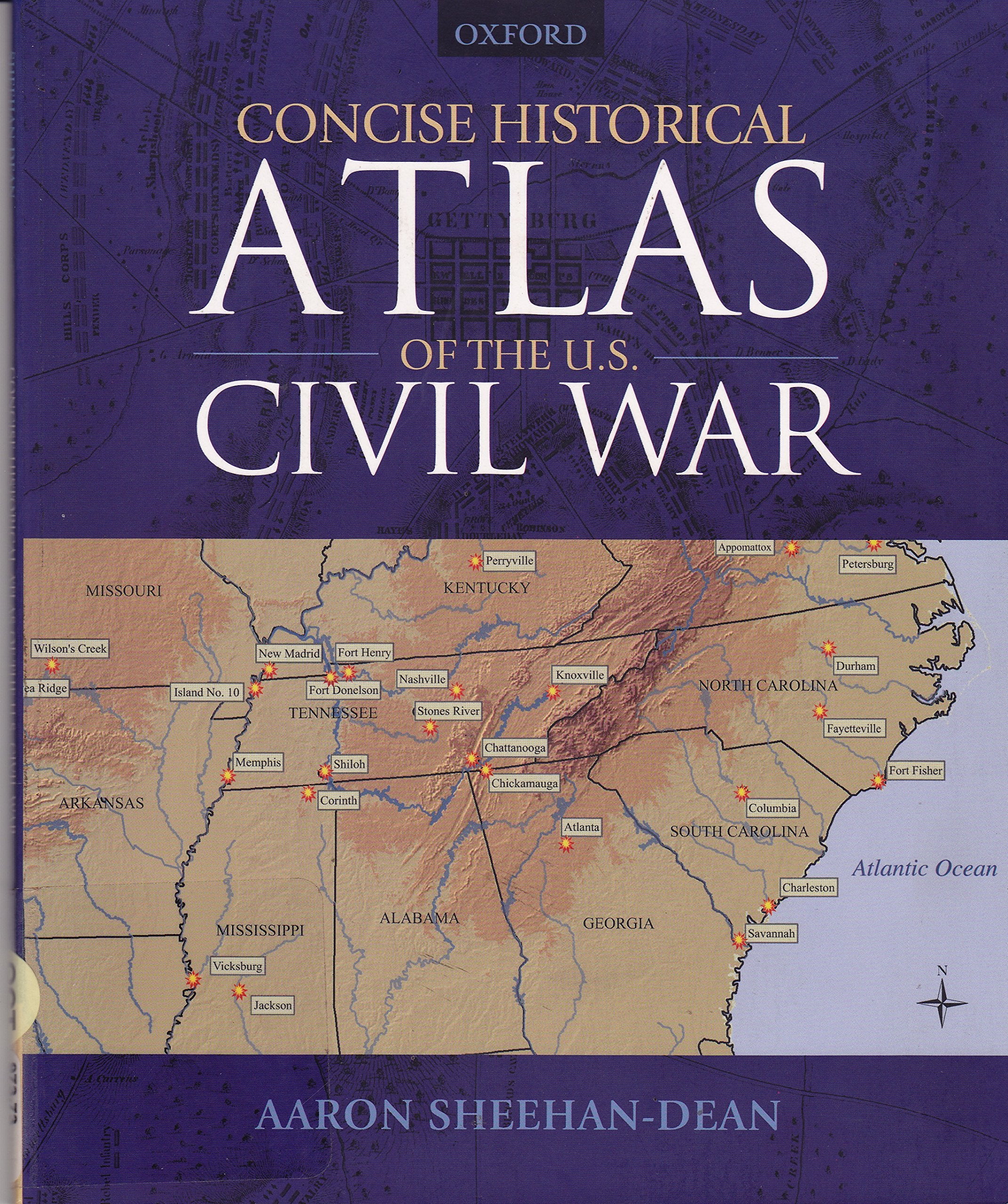 Concise Historical Atlas Of The U.S. Civil War