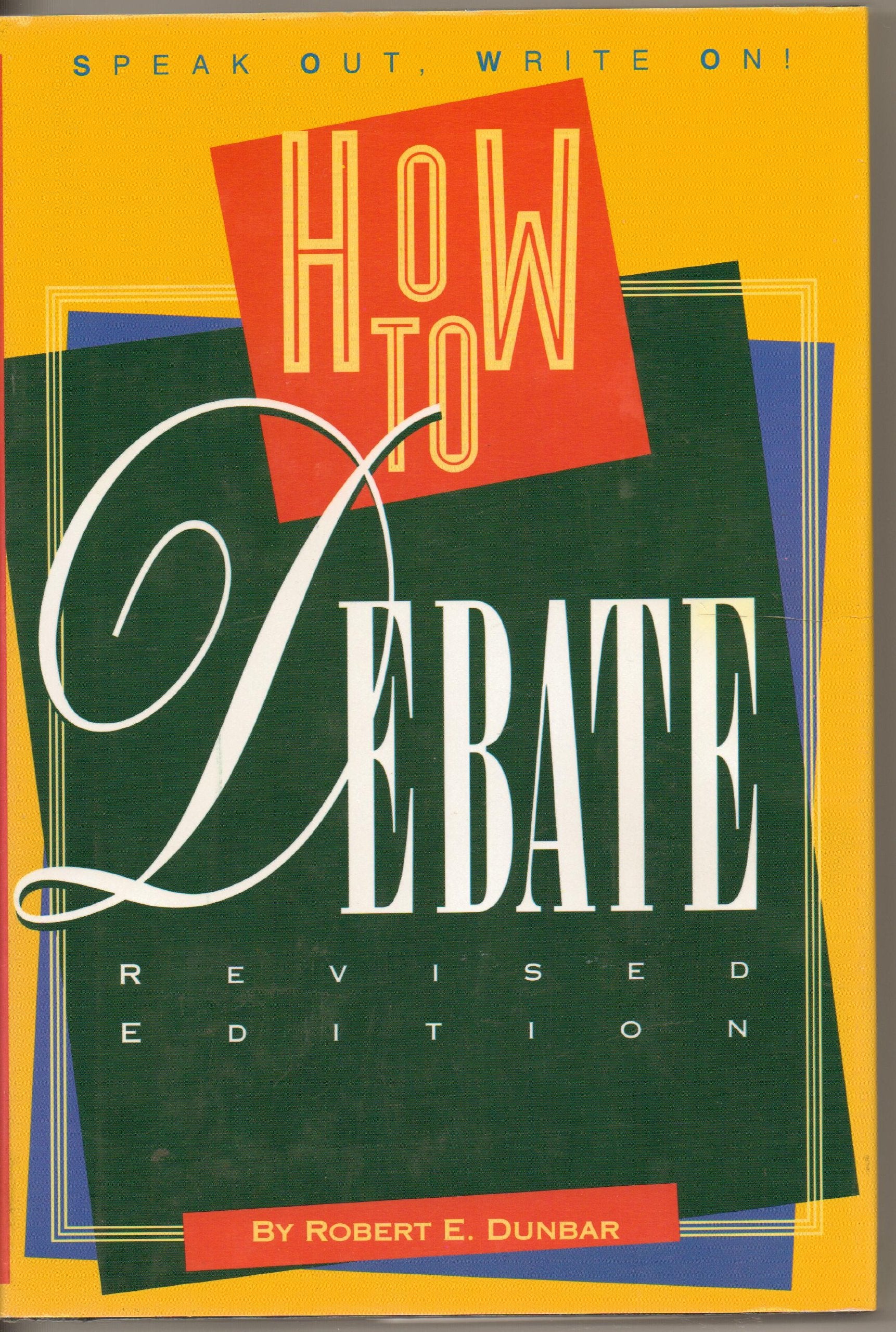 How to Debate (A Speak Out, Write On! Book),Used