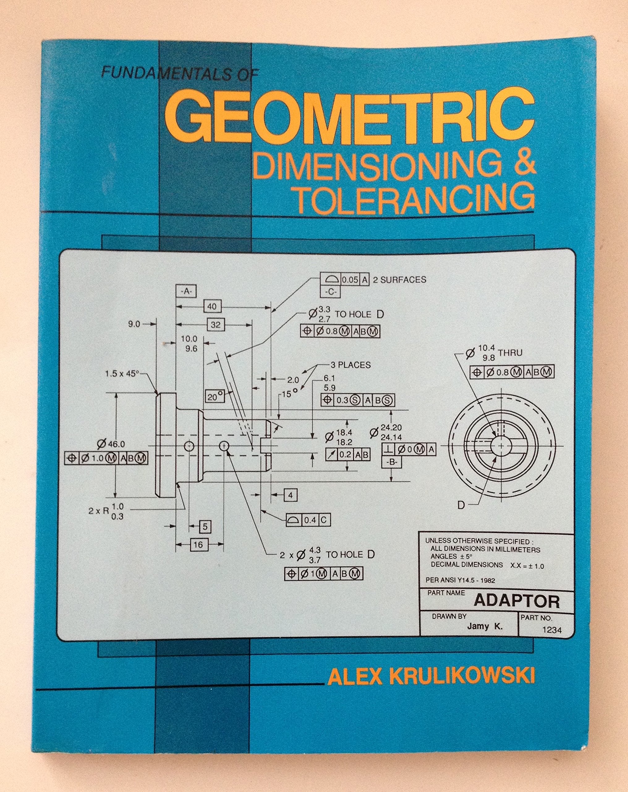 Fundamentals of Geometric Dimensioning and Tolerancing,Used