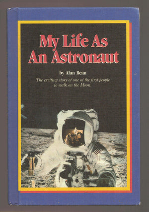 Just for boys presents My life as an astronaut (A Minstrel paperback original),Used