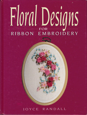 Floral Designs for Ribbon Embroidery,Used