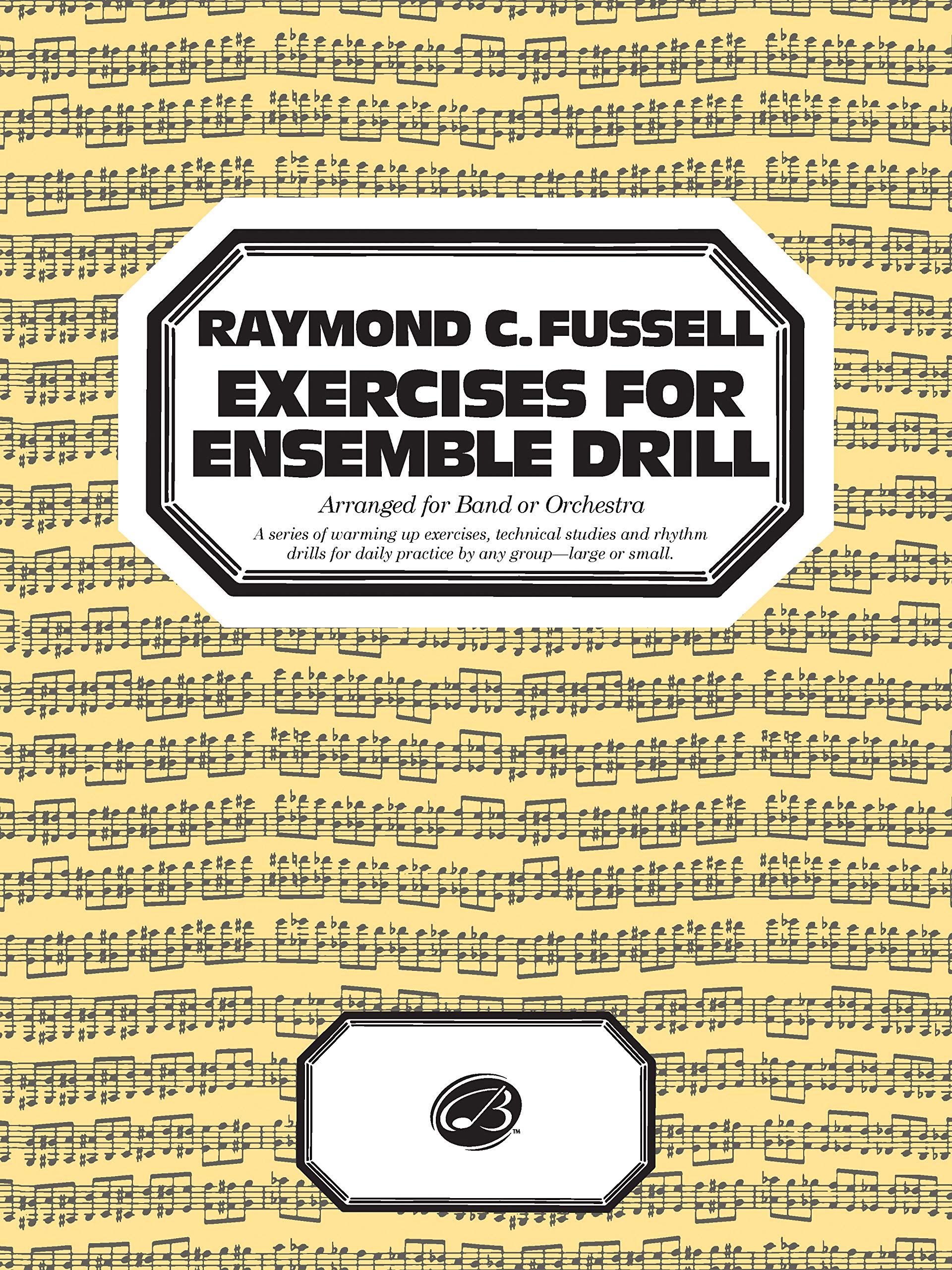 Fussell Exercises for Ensemble Drill,Used