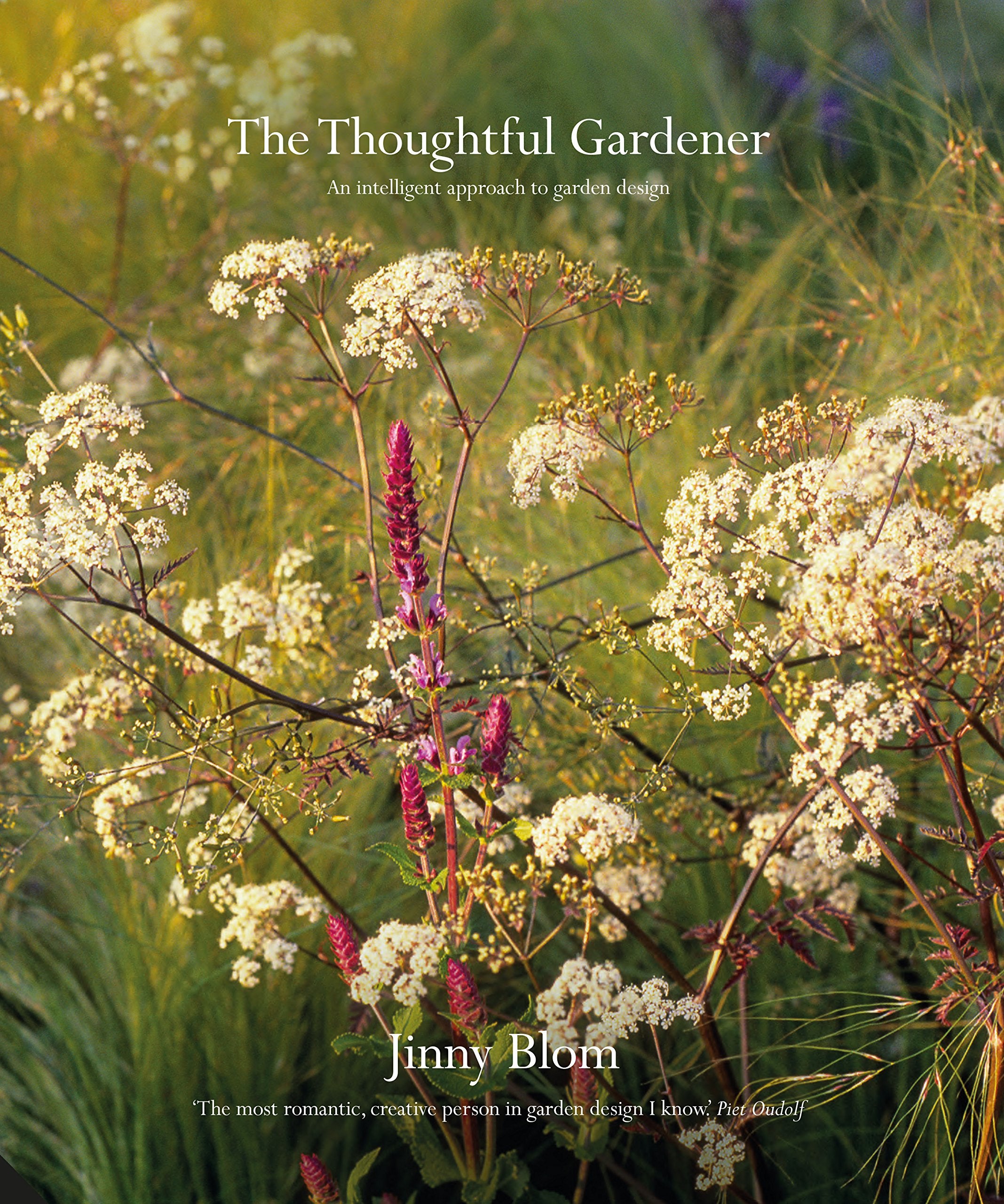 The Thoughtful Gardener: An Intelligent Approach To Garden Design