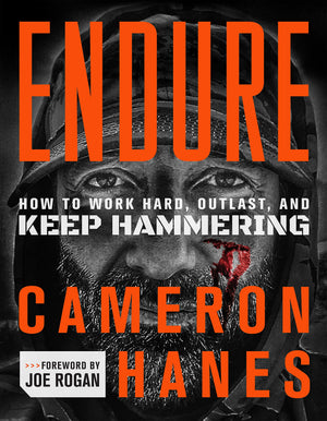 Endure: How to Work Hard, Outlast, and Keep Hammering,Used