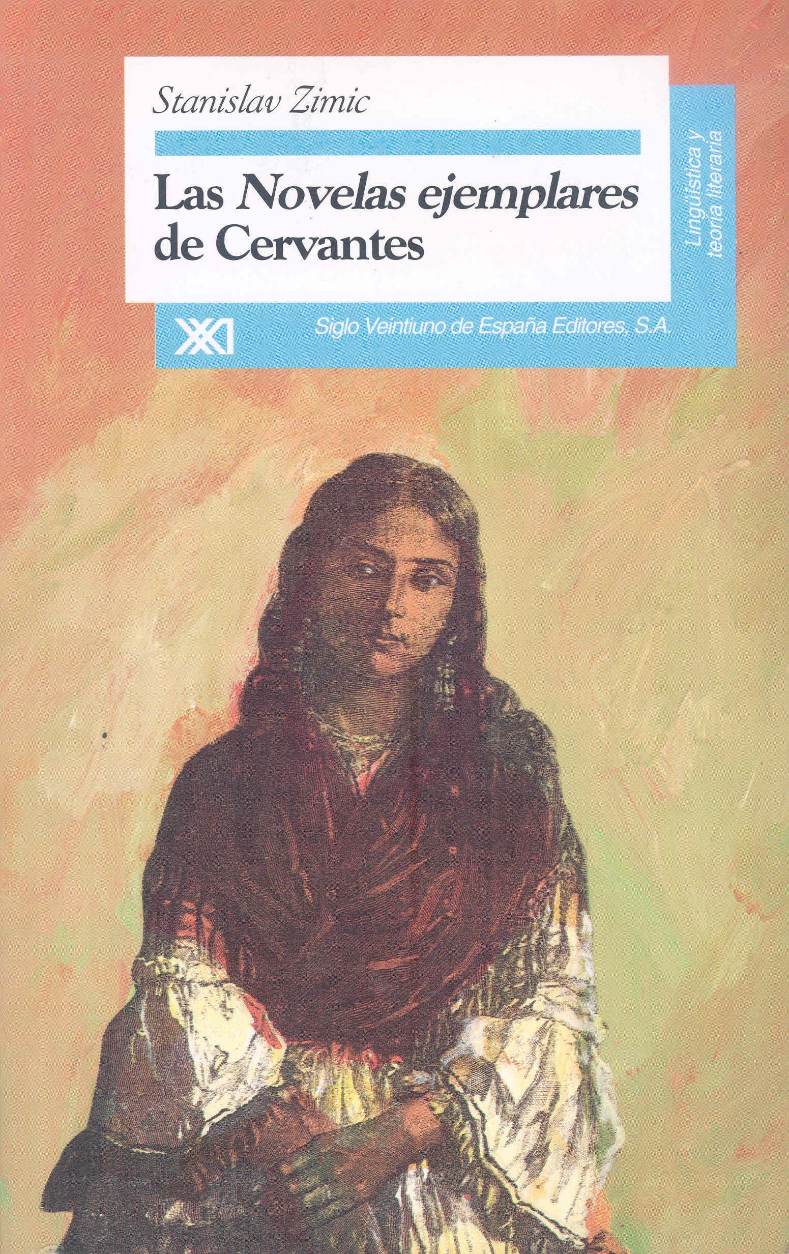 Las Novelas Ejemplares de Cervantes (Spanish Edition),Used