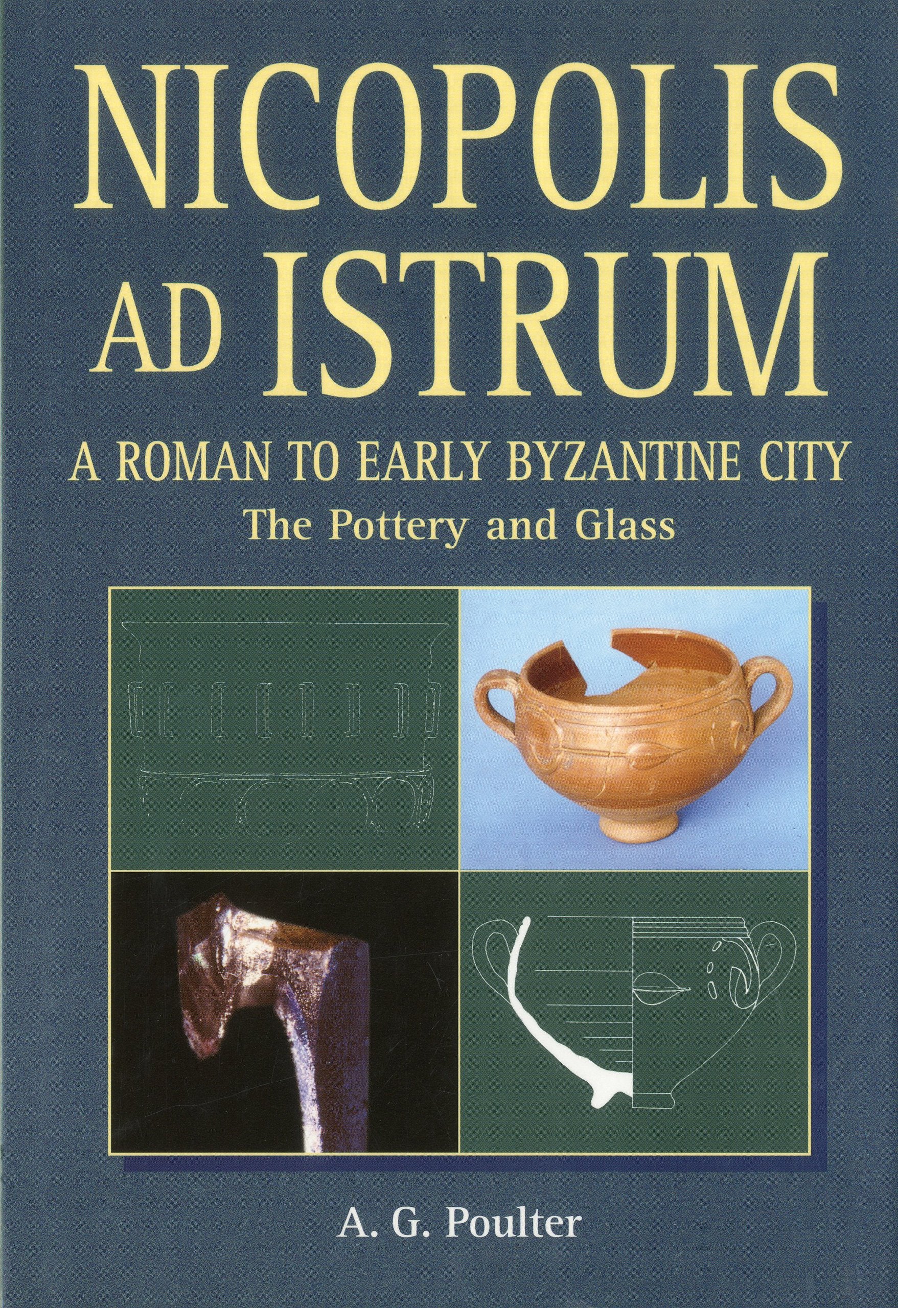 Nicopolis As Istrum: Volume 1 (Reports Of The Research Committee Of The Society Of Antiquaries Of London)