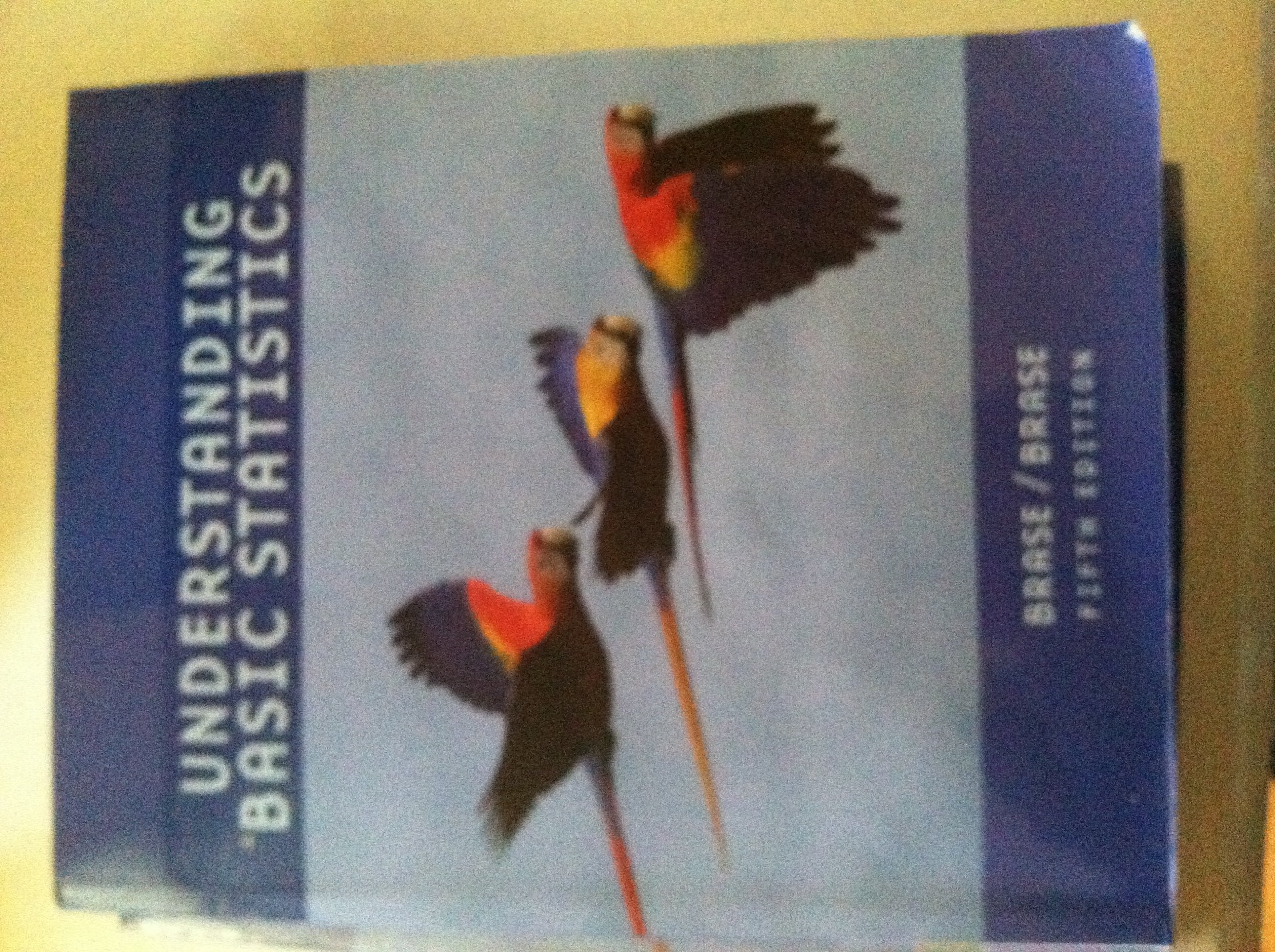 Understanding Basic Statistics,New