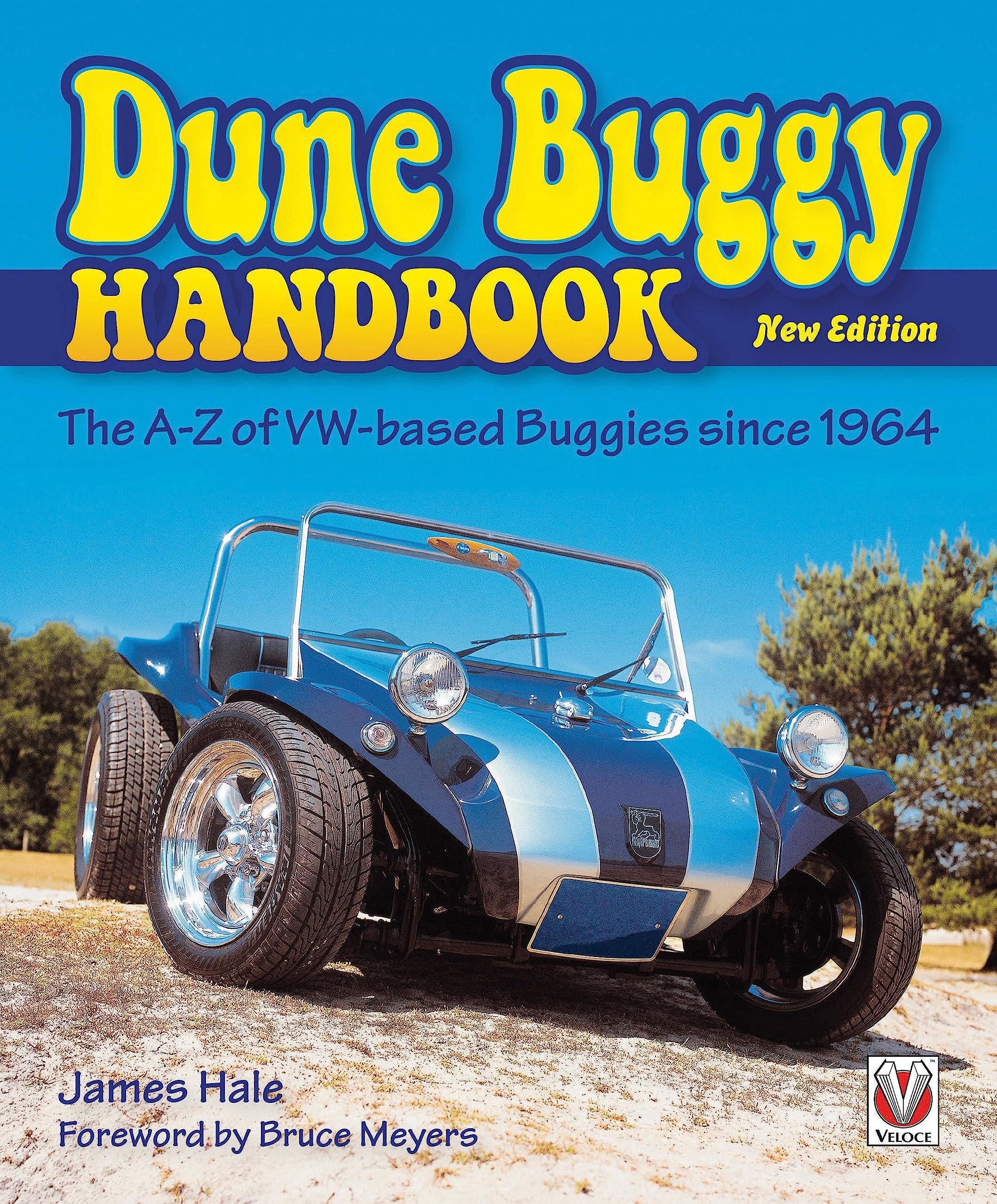The Dune Buggy Handbook: The AZ of VWbased Buggies Since 1964,Used