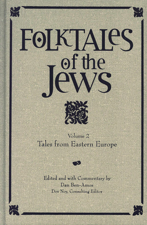 Folktales Of The Jews, Volume 2: Tales From Eastern Europe,Used